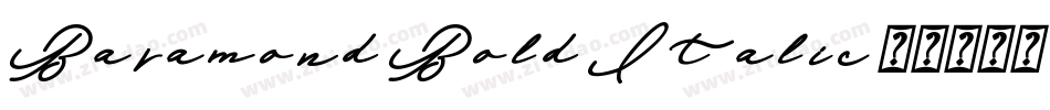 Baramond Bold Italic字体转换